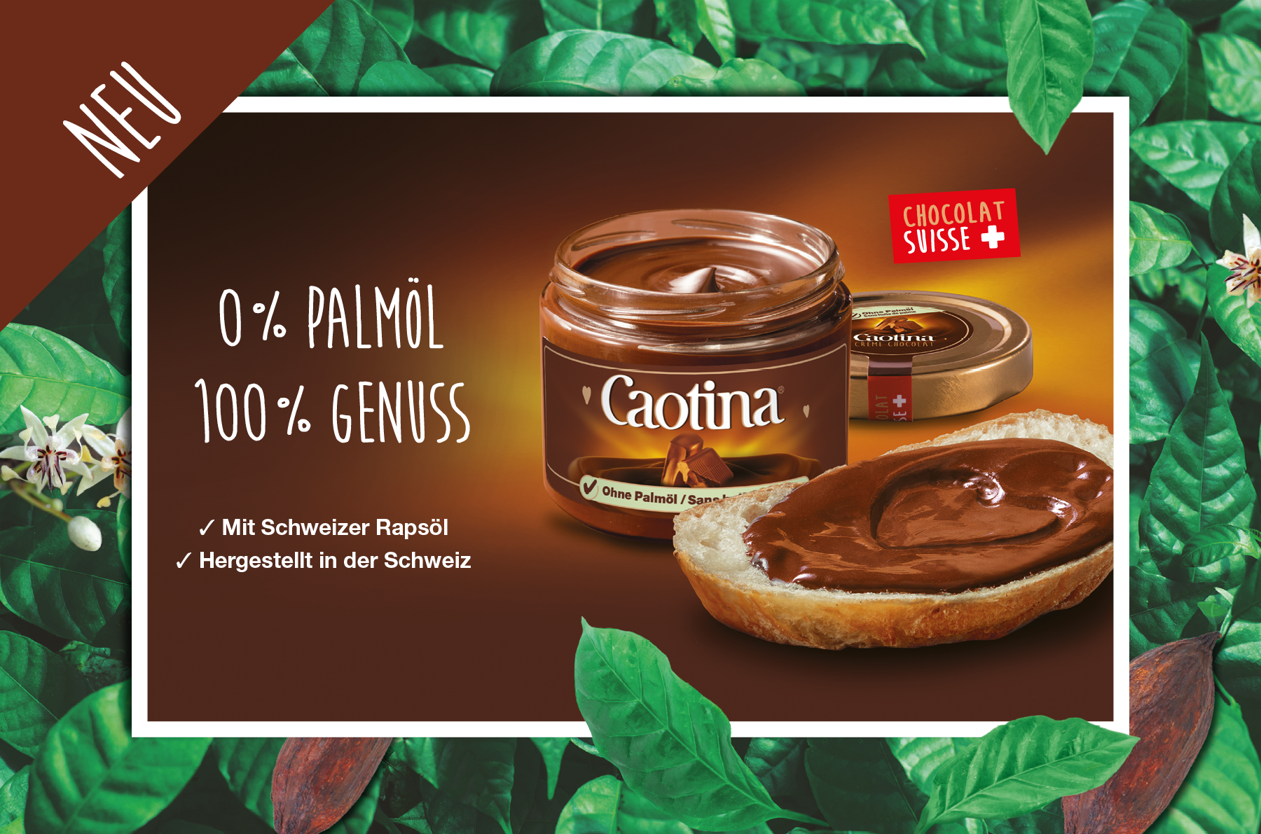 0% Palmöl. 100% Genuss.